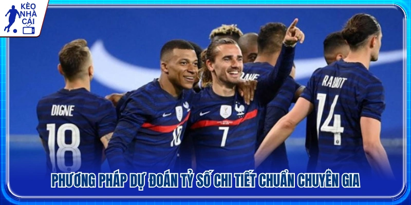 Cách phân tích tỷ số trận đấu theo phương pháp của chuyên gia 