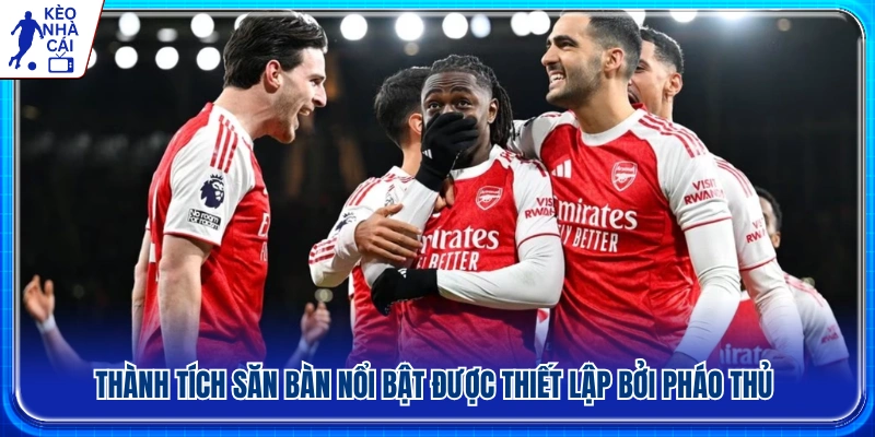 Những kỷ lục ghi bàn đáng chú ý trong lịch sử Arsenal